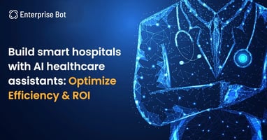 AI Healthcare Assistants