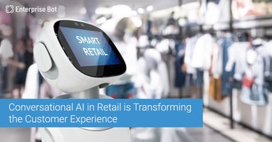 Conversational AI in Retail