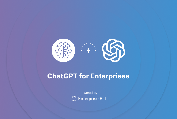 ChatGPT for Enterprise use cases