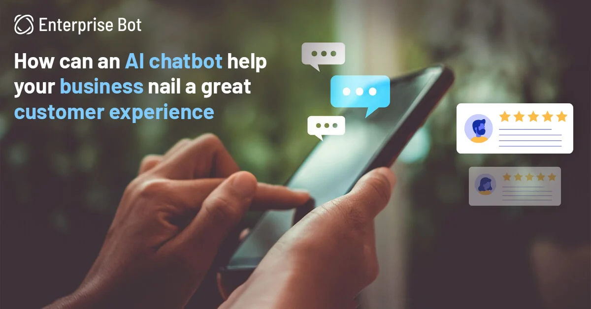 Chatbots assistants for great customer experience